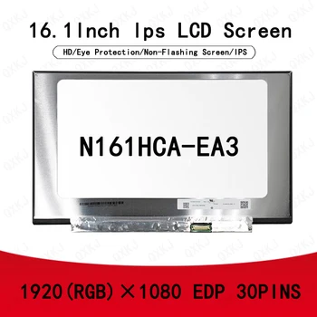 30pin N161HCA-EA3 16,1 инча 1920* 1080 Едро за смяна на екрани LCD екрани на лаптопи, монитори за