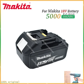 Makita Оригинална Литиево-йонна Акумулаторна Батерия 18V 5000mAh 18v Сменяеми Батерии За бормашини BL1860 BL1830 BL1850 BL1860B