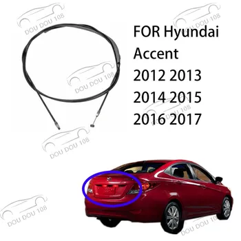 За Hyundai Accent 2012 2013 2014 2015 2016 2017 Въжето на капака на отделението/на багажника, въжето на ЗАДНИЯ капак, въжето на врата на багажника