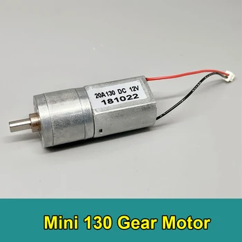 Микро 20A130 Мотор-редуктор Mini 130 Мотор-редуктор за постоянен ток, 3-12 и 110 об./мин. Ниска Скорост на Голям Въртящ Момент Механична Ръка Робот Колесни Двигател